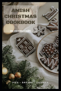 Amish Christmas Cookbook