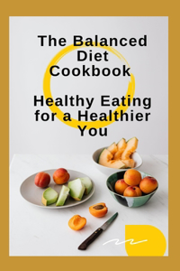 Balanced Diet Cookbook