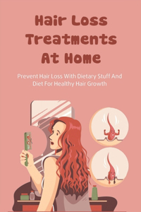 Hair Loss Treatments At Home