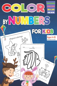 Color By Number For Kids Ages 4-12