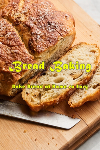 Bread Baking