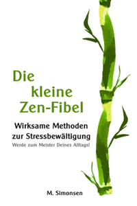 Die kleine Zen-Fibel