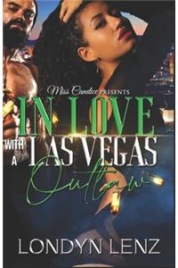 In Love with a Las Vegas Outlaw