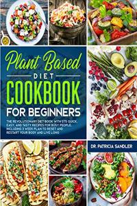 Plant Based Diet Cookbook For Beginners
