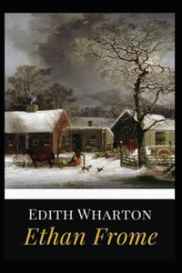 Ethan Frome Illustrated