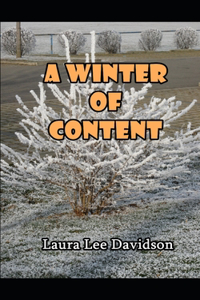 A Winter of Content