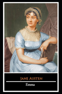 Emma By Jane Austen (Fiction & Romance Novel) 