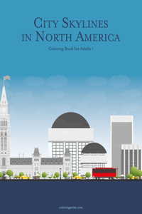 City Skylines in North America Coloring Book for Adults 1