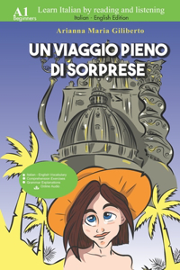 Un Viaggio Pieno Di Sorprese