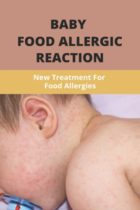 Baby Food Allergic Reaction