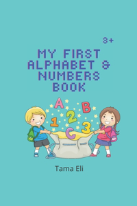 My First Alphabet & Numbers Book