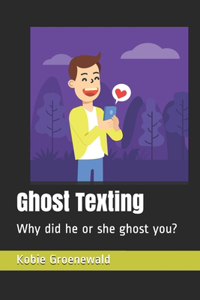 Ghost Texting