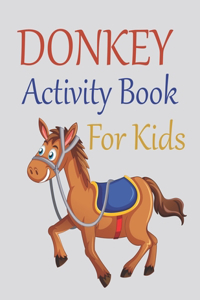 Donkey Activity Book For Kids