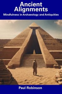 Ancient Alignments