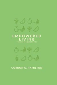 Empowered Living: Thriving as a Diabetic Teen