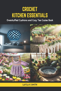 Crochet Kitchen Essentials