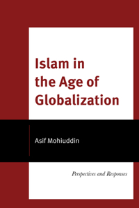 Islam in the Age of Globalization