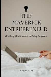 Maverick Entrepreneur