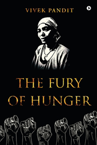 Fury Of Hunger