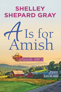A is for Amish