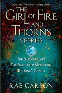 Girl of Fire and Thorns Stories