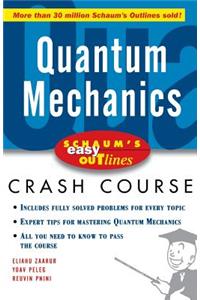 Schaum's Easy Outline of Quantum Mechanics