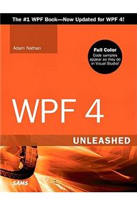 WPF 4 Unleashed