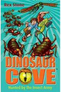 Dinosaur Cove: Hunted By the Insect Army