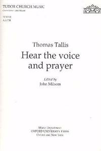 Hear the voice and prayer