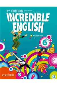 Incredible English: 6: Class Book