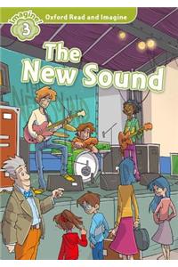 Oxford Read and Imagine: Level 4: The New Sound