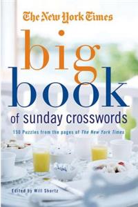 New York Times Big Book of Sunday Crosswords