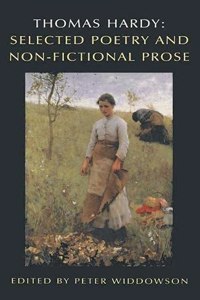 Thomas Hardy: Selected Poetry and Non-Fictional Prose