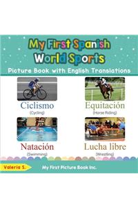 My First Spanish World Sports Picture Book with English Translations