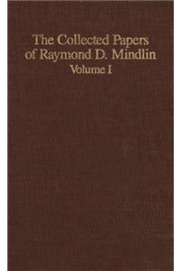 Collected Papers of Raymond D. Mindlin Volume I