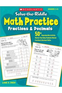 Solve-The-Riddle Math Practice: Fractions & Decimals