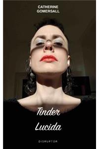 Tinder Lucida