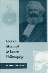 Marx’s Attempt to Leave Philosophy