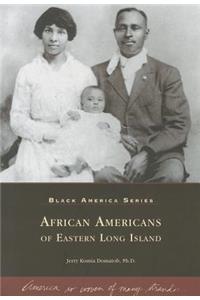 African Americans of Eastern Long Island