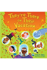 They're There on Their Vacation