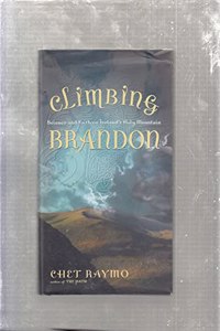 Climbing Brandon: Science and Faith on Ireland Holy Mountain