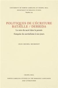 Politiques de l'Écriture, Bataille / Derrida