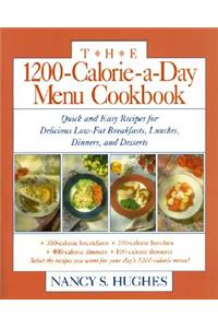 1200-Calorie-A-Day Menu Cookbook