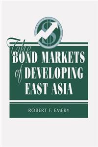 The Bond Markets of Developing East Asia