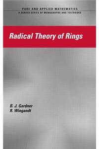 Radical Theory of Rings