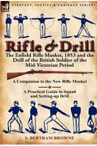 Rifle & Drill