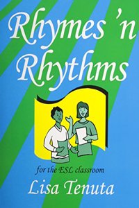 Rhymes and Rhythms for the ESL Classroom