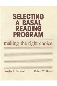 Selecting a Basal Reading Program