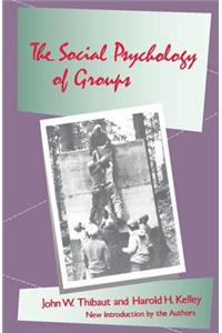 The Social Psychology of Groups