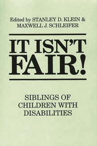 It Isn't Fair!